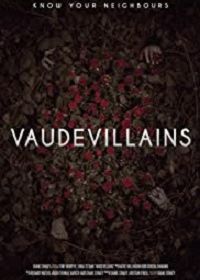 Злодейский водевиль (2019) Vaudevillains