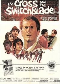 Крест и нож (1970) The Cross and the Switchblade