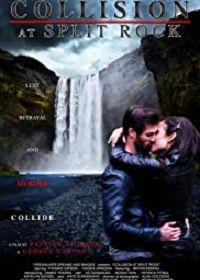 Столкновение в Сплит-Рок (2019) Collision at Split Rock