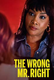 Неидеальный парень (2021) The Wrong Mr. Right