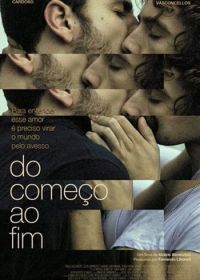 От начала до конца (2009) Do Começo ao Fim