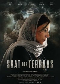 Cемена террора (2018) Saat des Terrors