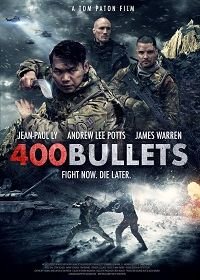 400 пуль (2021) 400 Bullets