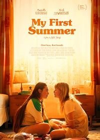 Моё первое лето (2020) My First Summer