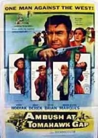 Засада в Томагавк Гэп (1953) Ambush at Tomahawk Gap