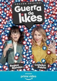 Война за лайки (2021) Guerra de Likes / Córtalas! / War of Likes