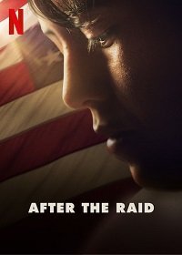 После рейда (2019) Nach der Razzia / After the Raid