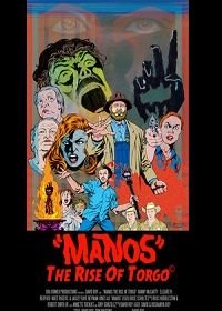 Манос: Восстание Торго (2018) Manos: The Rise of Torgo