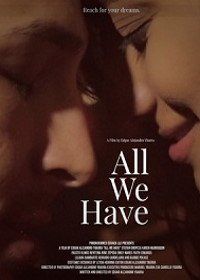 Всё, что мы имеем (2021) All We Have