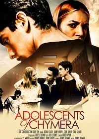 Подростки из Химеры (2021) Adolescents of Chymera