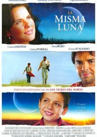 Под одной луной (2007) La misma luna