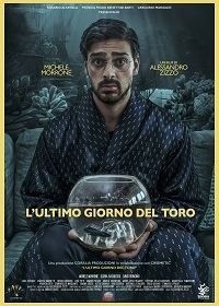 Последний день Тельца (2018) L' Ultimo Giorno Del Toro