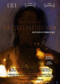 Без особых примет (2020) Sin señas particulares