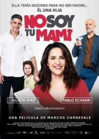 Я не твоя мама (2019) No soy tu mami