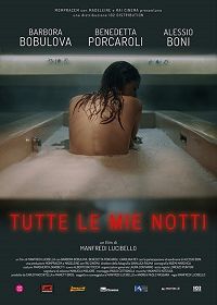 Все мои ночи (2018) Tutte le mie notti