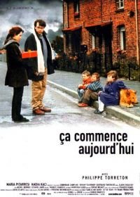 Это начинается сегодня (1999) Ça commence aujourd'hui