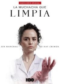 Уборщица (2021) La Muchacha Que Limpia