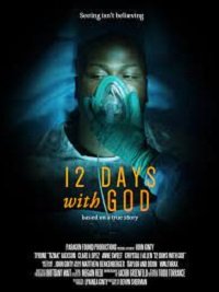 12 дней с Господом (2019) 12 Days with God