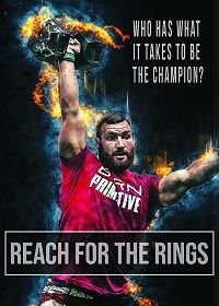 Дотянуться до колец (2021) Reach for the Rings