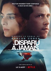 Пропащий (2021) Disparu à jamais