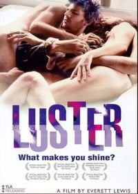 Блеск (2002) Luster