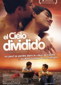 Расколотое небо (2006) El cielo dividido