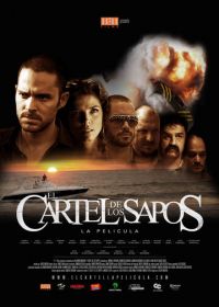 Картель жаб (2011) El cartel de los sapos