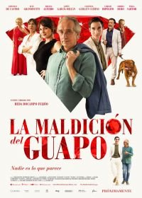 Проклятье быть красавчиком (2020) La maldición del guapo