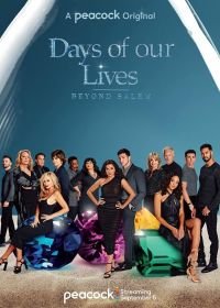 Дни нашей жизни: За пределами Салема (2021) Days of Our Lives: Beyond Salem