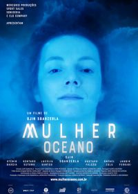 Женщина океана (2020) Mulher Oceano