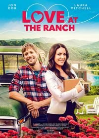 Деревенская любовь (2021) Love at the Ranch