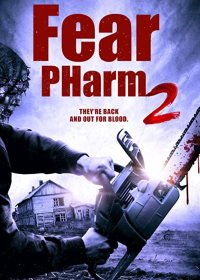 Ферма страха 2 (2021) Fear PHarm 2