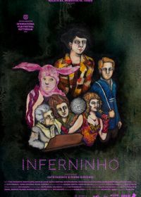 Мой частный ад (2018) Inferninho