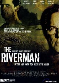 Убийство на реке Грин (2004) The Riverman