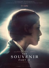 Сувенир: Часть 2 (2021) The Souvenir: Part II