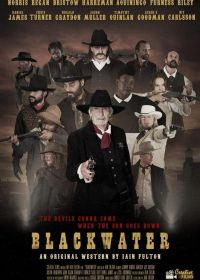 Блэкуотер (2019) Blackwater