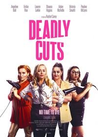 Смертельные порезы (2021) Deadly Cuts