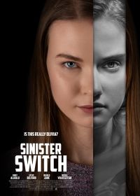 Зловещая подмена (2021) Sinister Switch