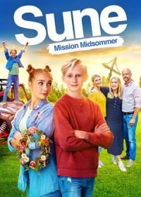 Суне - Операция: Солнцестояние (2021) Sune - Uppdrag: Midsommar