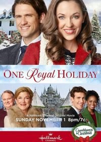 Королевский праздник (2020) One Royal Holiday