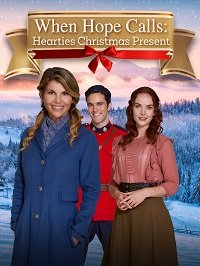 Когда зовёт надежда Рождество (2021) When Hope Calls: Hearties Christmas Present