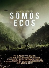 Мы - отголоски (2022) Somos Ecos