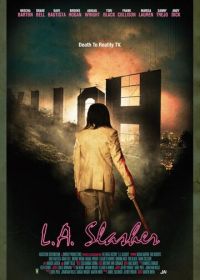 Лос-анджелесский слэшер (2015) L.A. Slasher