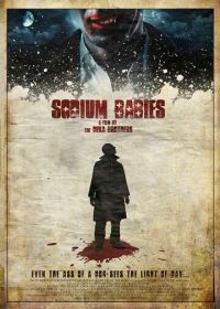 Кислотные детки (2009) Sodium Babies