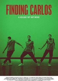 В поисках Карлоса (2020) Finding Carlos