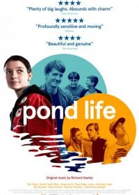 Жизнь в пруду (2017) Pond Life