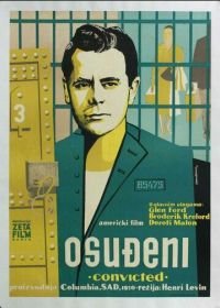 Осуждённый (1950) Convicted