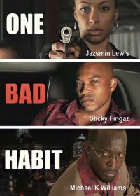 Одна дурная привычка (2022) One Bad Habit