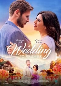 Незабываемая свадьба (2021) A Wedding to Remember