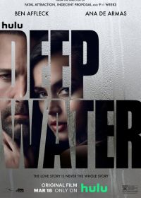 Глубокие воды (2022) Deep Water